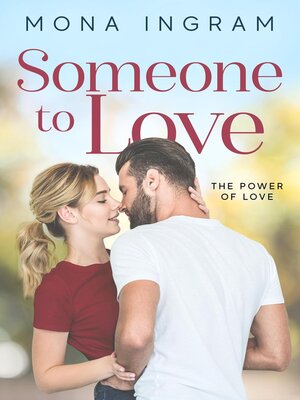 cover image of Someone to Love